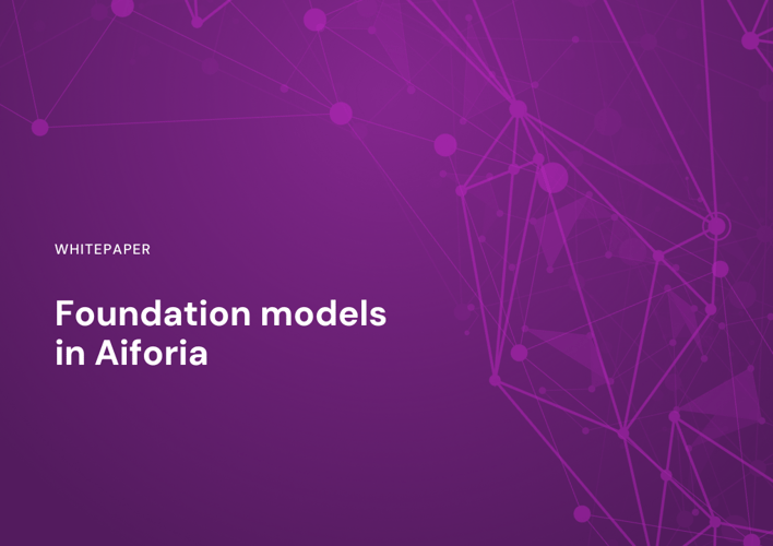 Foundation models in Aiforia